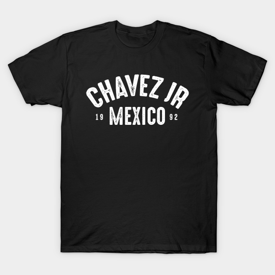 Discover Julio Cesar Chavez Jr - Chavez - T-Shirt