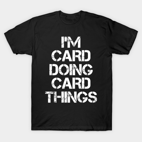 Discover Card Doing Card Things T-Shirt