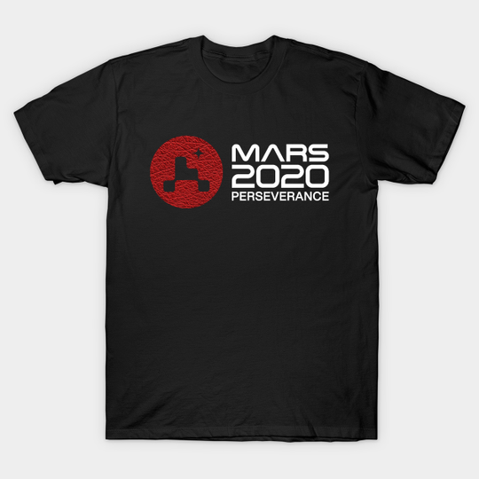 Discover Mars 2020 Perseverance - Space Red Leather Galaxy - Black - Mars 2020 Mission Patch - T-Shirt