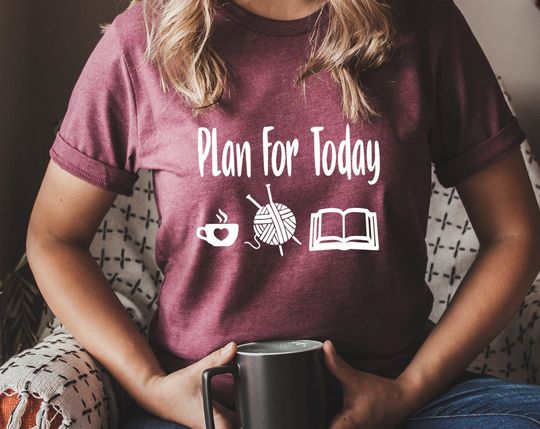 Discover Plan For Today Shirt
