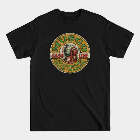 Discover Musgo - Muskegon Gas & Oil Company - Gasoline - T-Shirt