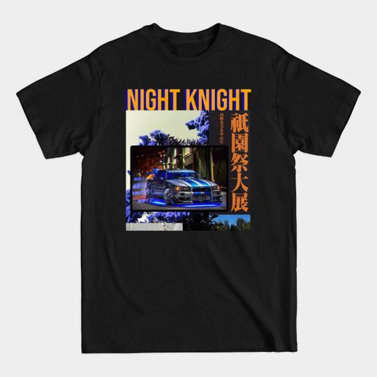 Discover Night Knight Drift R34 GT-R - Fast And Furious - T-Shirt