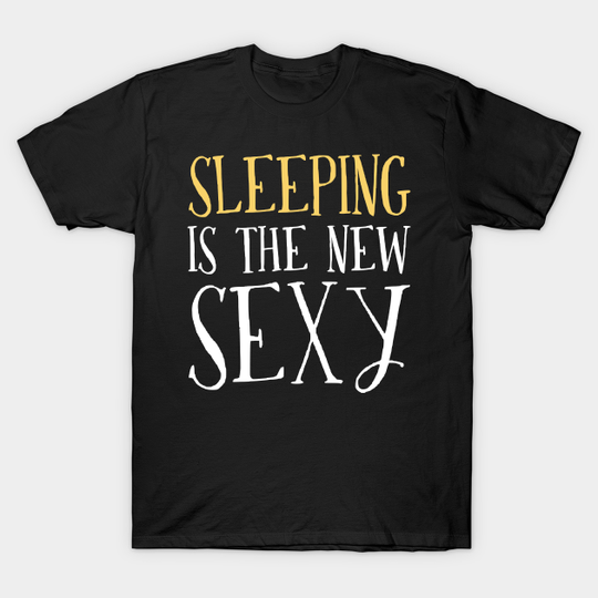 Discover Gifts For Sleeping Lovers - Sleeping - T-Shirt