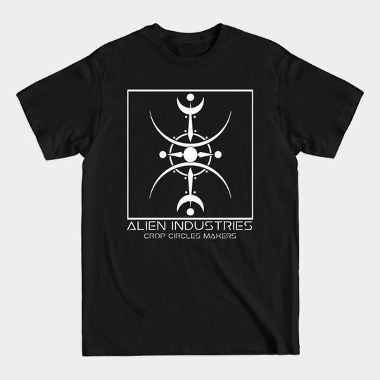 Discover Alien Industries; Crop Circles Makers 006 - Crop Circle - T-Shirt