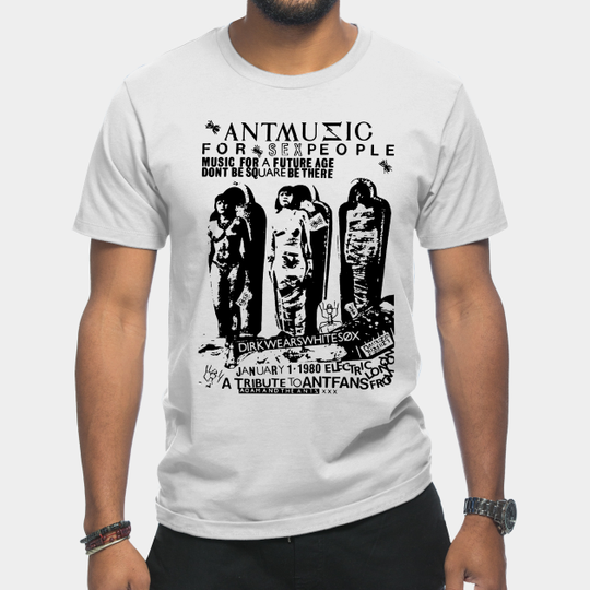Discover Antmusic For Sex People - Adam And The Ants - T-Shirt