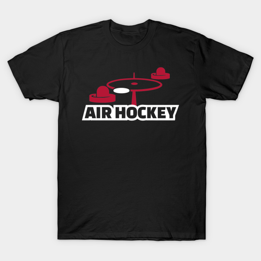 Discover Air Hockey - Air Hockey - T-Shirt
