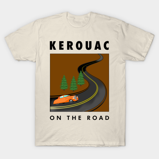 Discover On the Road with Jack Kerouac - Jack Kerouac - T-Shirt