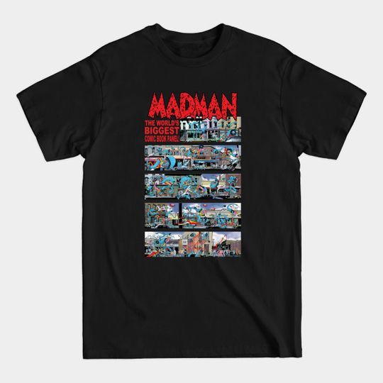 Discover The World's Biggest Comic Book Panel! - Madman - T-Shirt