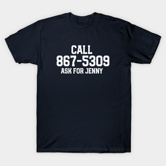 Discover 867-5309 - Song Lyrics - T-Shirt
