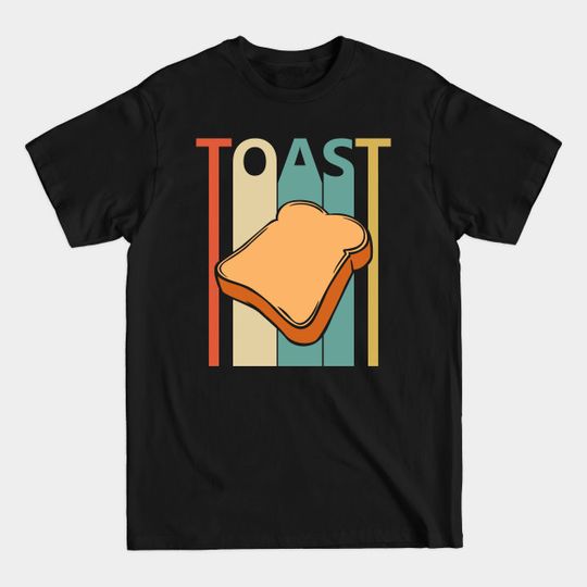 Discover Vintage Toast Lover Gift - Toast - T-Shirt