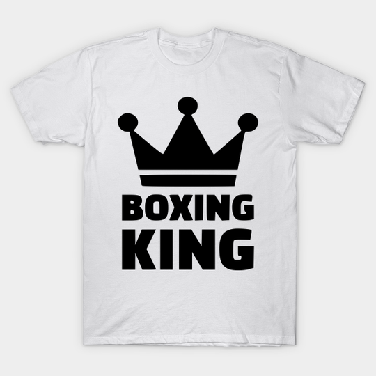 Discover boxing king - Boxing - T-Shirt