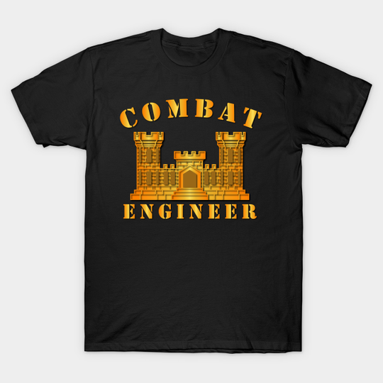 Discover Combat Engineer - Engineer - T-Shirt