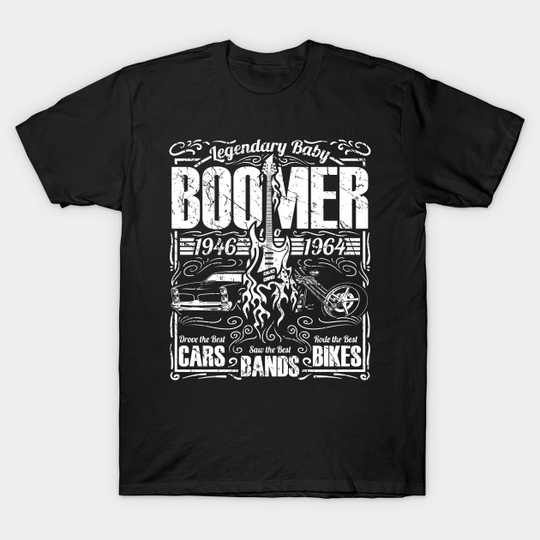 Discover Legendary Baby Boomer Generation - Baby Boomer - T-Shirt