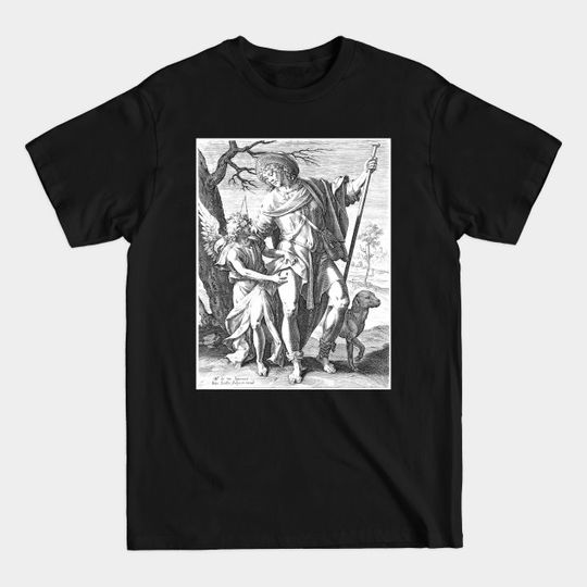 Discover Saint Roch, saint Rocco, Johann Sadeler - Catholic Gift - T-Shirt