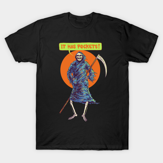Discover It Has Pockets - Grim Reaper - T-Shirt