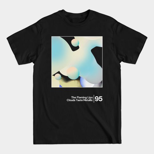 Discover Clouds Taste Metallic / Minimal Style Graphic Artwork Design - The Flaming Lips - T-Shirt
