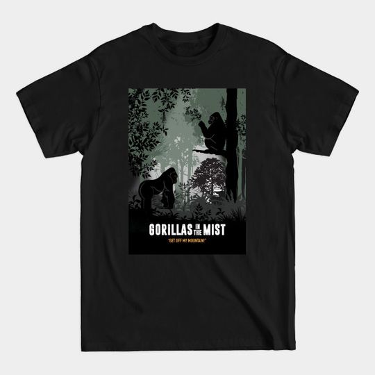 Discover Gorillas in the Mist - Alternative Movie Poster - Gorillas In The Mist - T-Shirt