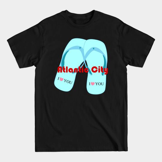 Discover Atlantic City and flip flops - Atlantic City - T-Shirt
