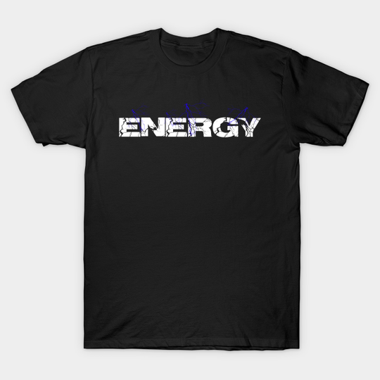 Discover ENERGY - Energy - T-Shirt