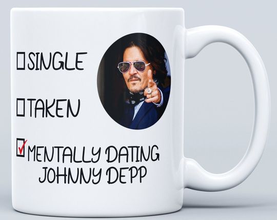 Discover Mentally Dating Johnny Depp Mug
