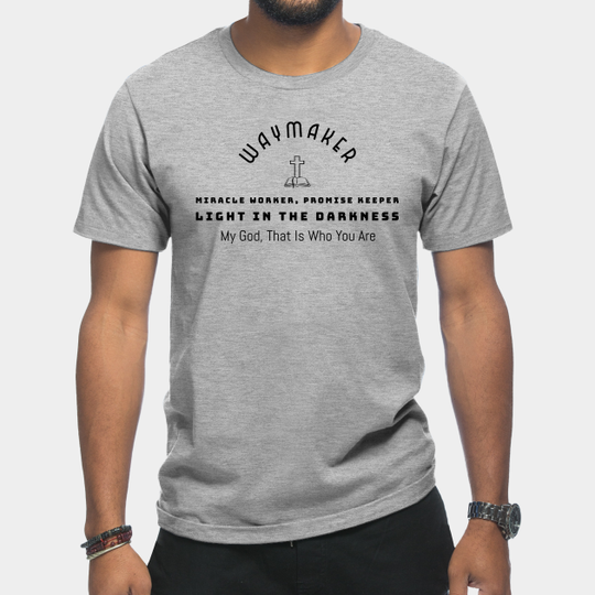 Discover Unique Waymaker Miracle Worker Tee - Christian Apparel - T-Shirt