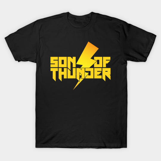Discover SON OF THUNDER - Thunder - T-Shirt