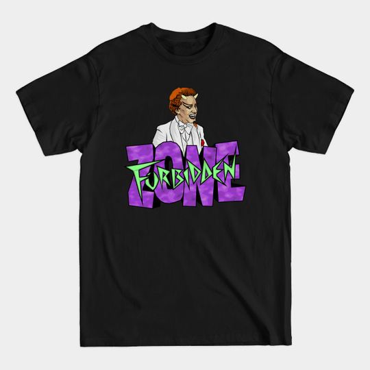 Discover The Forbidden Zone - Forbidden Zone - T-Shirt