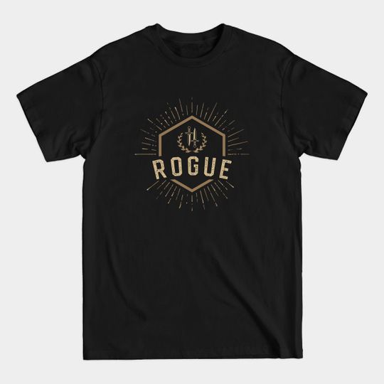 Discover Rogue Character Class Tabletop Roleplaying RPG Gaming Addict - Dungeons And Dragons - T-Shirt