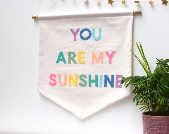 Discover You are my sunshine Wall Banner Pastel