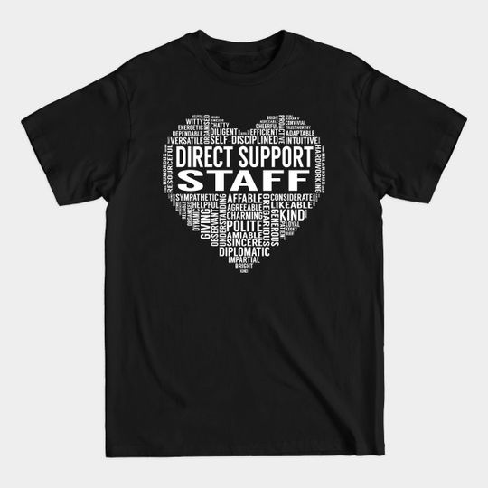 Discover Direct Support Staff Heart - Direct Support Staff - T-Shirt