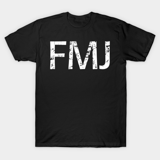 Discover FMJ - Fmj - T-Shirt