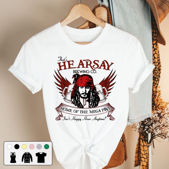 Discover That's Hearsay Brewing Company Home Of The Mega Pint, Isn't Happy Hour Anytime Shirt