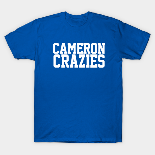 Discover Cameron Crazies - Cameron Crazies - T-Shirt
