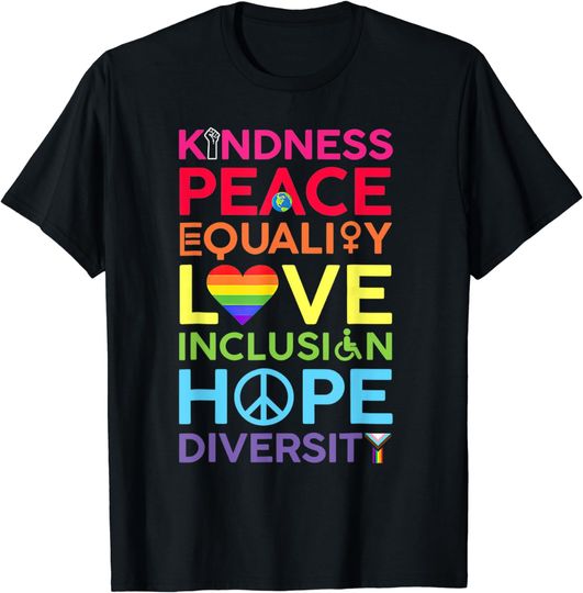 Discover Kindness Peace Equality Love Inclusion Hope Diversity T-Shirt