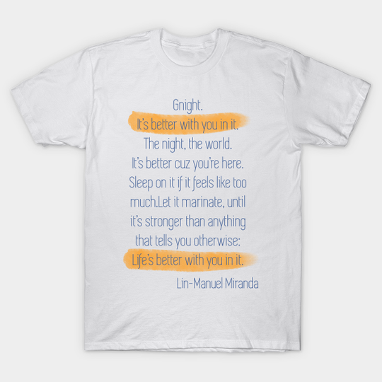 Discover Good night Lin Manuel Miranda depression - Depression - T-Shirt