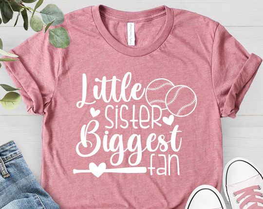 Discover Baseball Sister Shirt, Little Sister Biggest Fan Shirt