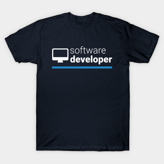Discover Software Developer - Software Developer - T-Shirt