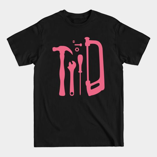 Discover Pink Bubble Gum Tools - Pink Lover - T-Shirt