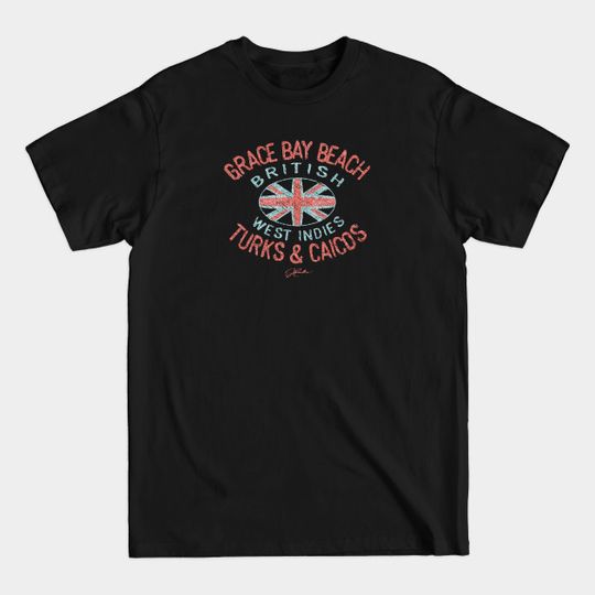Discover Grace Bay Beach, Turks & Caicos Islands, British West Indies - Grace Bay Beach - T-Shirt