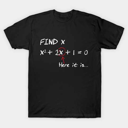 Discover find x - Find X - T-Shirt