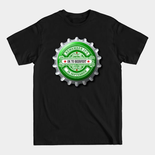 Discover Ok To Beerfest - Oktoberfest - T-Shirt