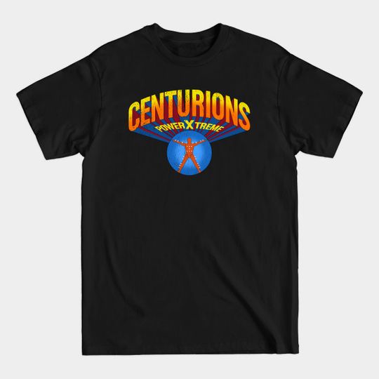 Discover Centurions  Power Xtreme 80s - Centurions - T-Shirt