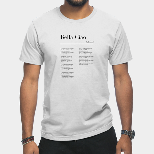 Discover Bella Ciao Lyrics - Bella Ciao - T-Shirt