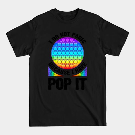 Discover Popper Fidget Design for Kids Pop It Popping - Fidget Toy - T-Shirt