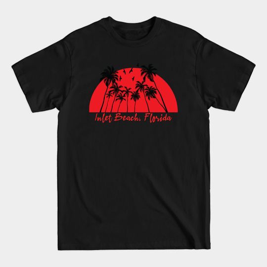 Discover Inlet Beach Florida - Inlet Beach Florida - T-Shirt