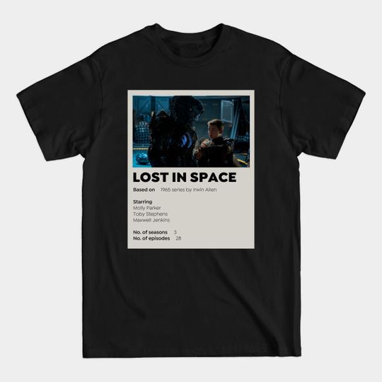 Discover Lost in Space Poster - Lost In Space - T-Shirt