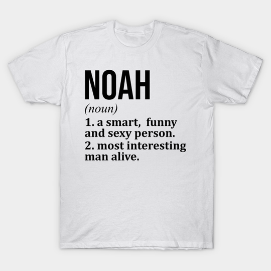 Discover Noah Name - Noah Name - T-Shirt