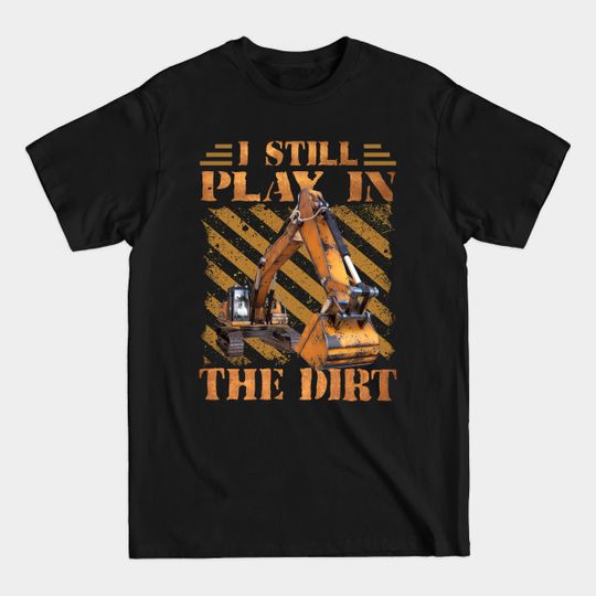 Discover Heavy Equipment Worker Construction Art - Heavy Equipment - T-Shirt