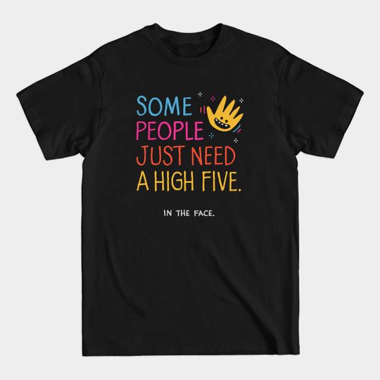 Discover A high five - High Five - T-Shirt