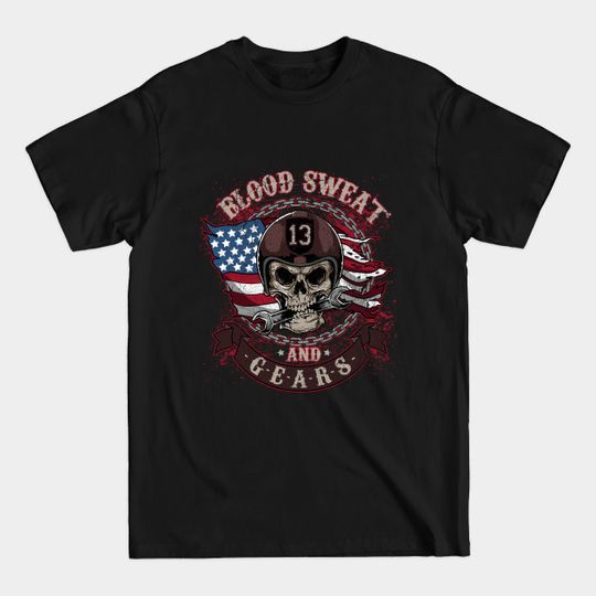 Discover Blood sweat and gears - Blood Sweat And Gears - T-Shirt